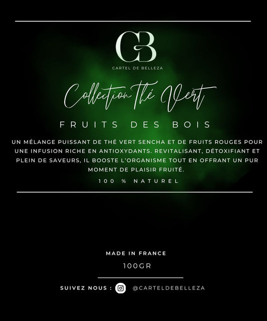 Collection Thé Vert Fruits des Bois